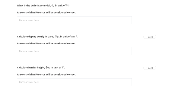 What is the built-in potential, 6,, in unit of V? Answers within 5% error will be considered correct. Enter answer here Calcu