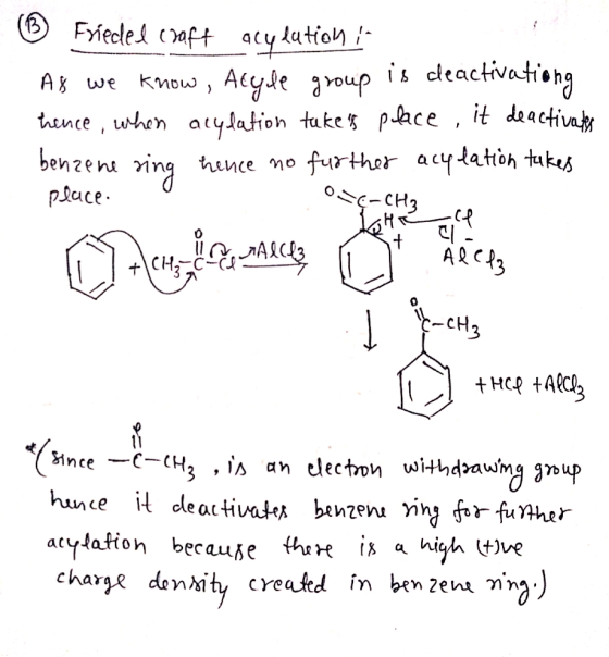 (6 Frieded craft As we aly lution in know, Alyle group is deactivationg hence, when acylation takes place it deactivates benz