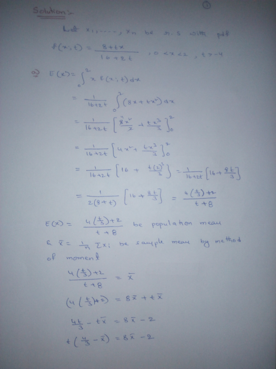 Solution het xi,---, xn be eros with pdf f(xt = 8+tx o2x22 tyy of E(x)= x + (2; +) dx - Toter S (8 x + x) dx lotzt 2) lotze l