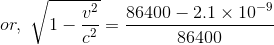 22 86400 – 2.1 x 10-9 or, V1-2= 86400