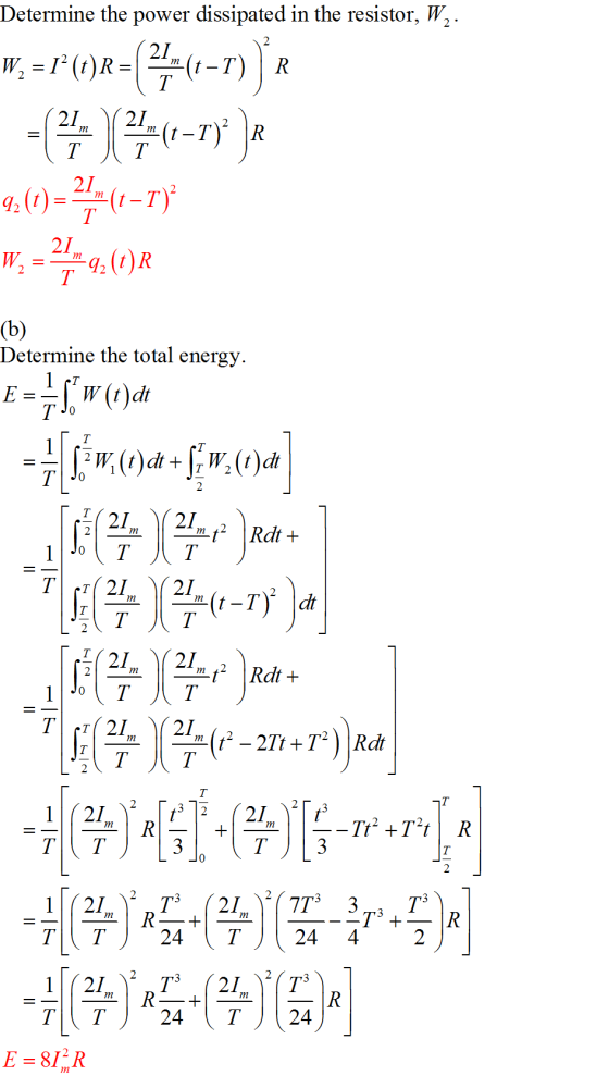 Determine the power dissipated in the resistor, W. W.=r(e)R=(4=(1-1))* -(247-(1-1) DR 9:(0)=27=(1-1) w = 2940: (I)R (b) Deter