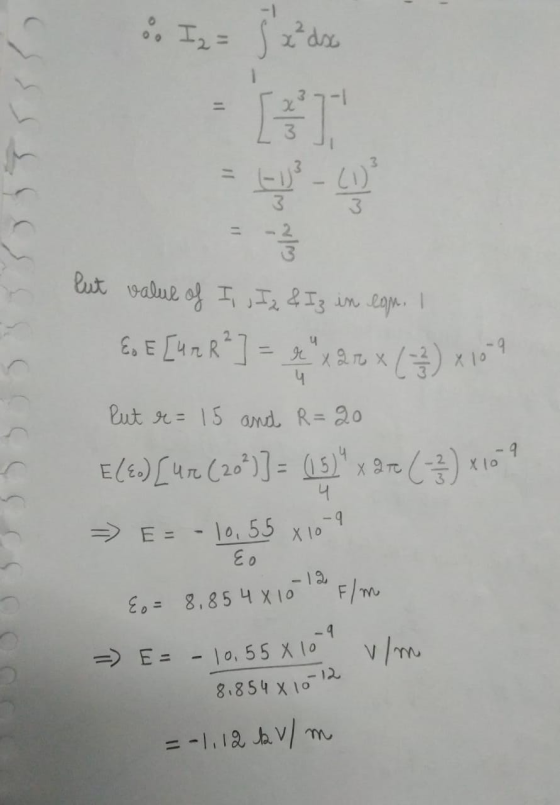 8. Iz = x²doo EL 11 - (1) 3 - 2 / 2 lut value of Is sIz & Iz in ean. I Exar arx (²2) x 10 9 4 Put r= 15 and R=20 E(.) [47 (20