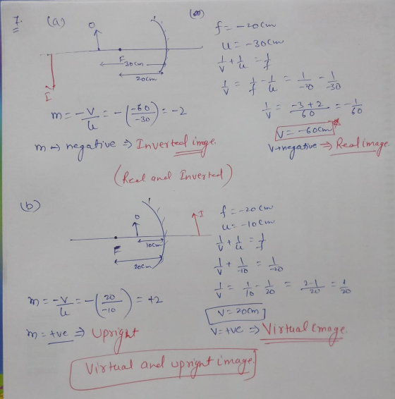 f = - 20cm u=-30cm ttu - 3 T & From t 20cm room t tat- N=-60 cm vinegative =) Real image. ma) negative Inverted inge. (Reel a