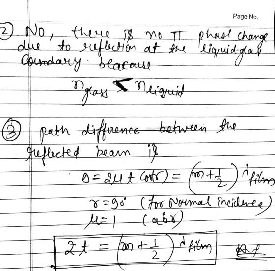 Page No. 2 No, there is no I phast change to reflection at the liquid glah Boundary blacoust neiquid due to n Oglass bean il
