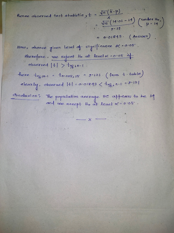 In(x-4) VIG (14.01 - 14) frondeo Ho, f = 14 2-17 henee observed test statistie, t cumple 0.01843. Answer). given level of sig