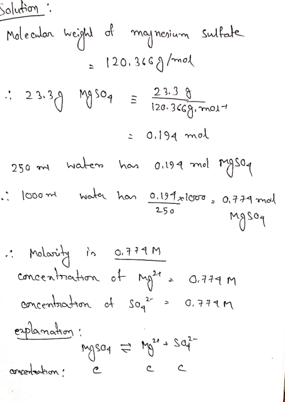 Bolution jmeiumSulfate 120. 3Gmol Moleaulan 2 3.3 120. 3C68mol 23.3 0.194 mol watem 0.194 mol s4 har 250 Wate han a.191lo0 .