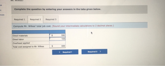 Ml. Wires? Complete the question by entering your answers in the tabs given below. nces Required 1 Required 2 Required 3 Comp
