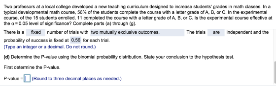 Two professors at a local college developed a new teaching curriculum designed to increase students grades in math classes.