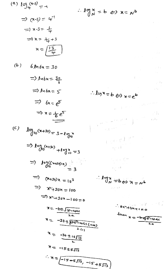 (a) log.n-1) -4 ..ogxb x = b &> a= No => (9-3) = 41 =) 2-3= ť =n=4+3 (b) benon=30 =) lubu= 3¢ =) luon=5 =) bu=es nazes qa=k (