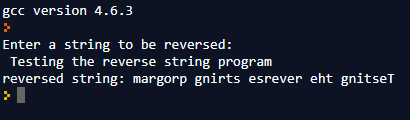 gcc version 4.6.3 Enter a string to be reversed: Testing the reverse string program reversed string: margorp gnirts esrever eht gnitseT