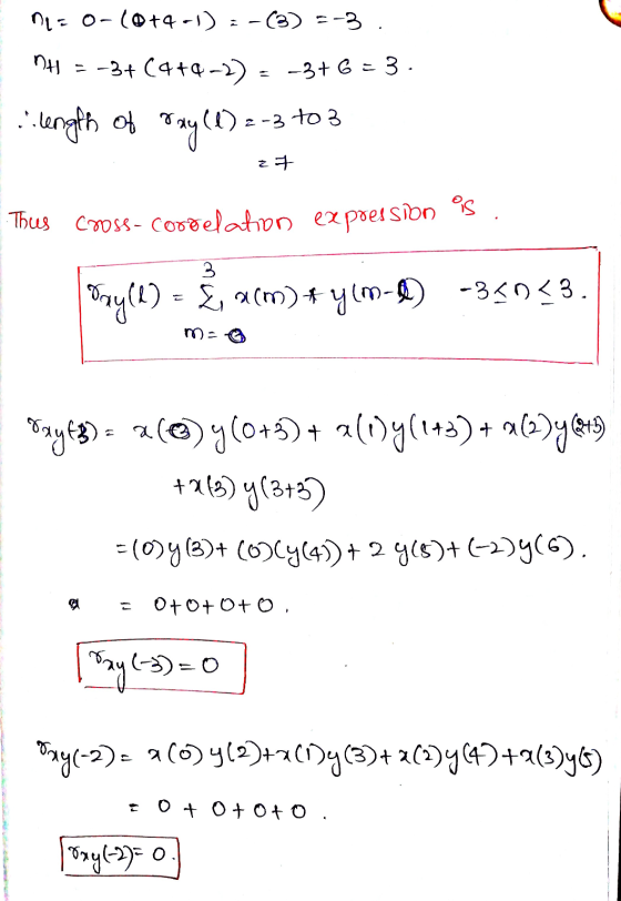 niz 0-(0+4-1)=-(3) =-3. NH -3+ 6 =3 = -3+(4+4-2) .. length of r. ray(1) = (1) 2-3 -3 to 3 27 Thus cross-correlation expressio