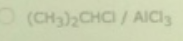 (CH3)2CHCI / AICI