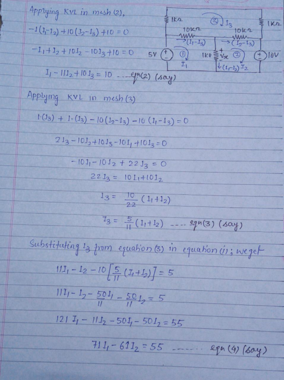 & IKS Tokr Tokn Applying KVL in mesh (2), --1(1,-1) +10 (12-13) +10 = 0 (4-13) -1,+12+1012-1013 +10 = 0 SvD o 1K2 V IL 1, - 1