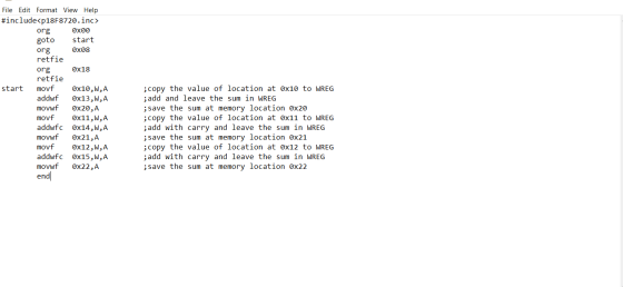 File Edit Format View Help #include<p18F8720.inc orgoxoo goto start org Ox08 retfie org 0x18 retfie start movf 8x10,W,A addwf