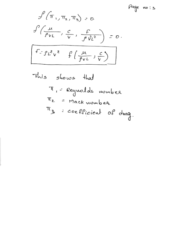 page no :3 f (T., T2, T3) = 0 s le mici ) -0. FSeve flere og 6) This shows that T, = Reynolds number Te = Mack number Tag : c