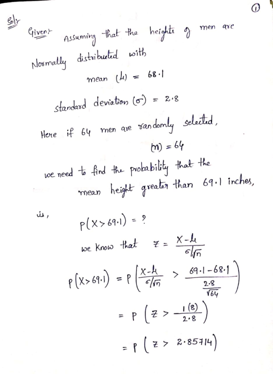 Givent Assuming that the heights of men are Normally distributed with mea mean (de) = 68.1 standard deviation () = 2.8 Here i