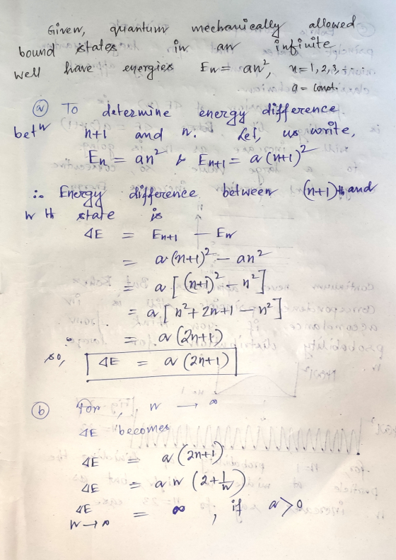 Girew, quantum mechanically allowed bound states at sin an infinite se well fiave evergies fw=an, n=1,2,3, train wil Q = Comp