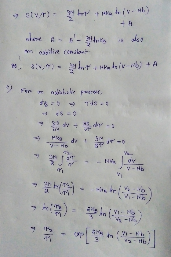 2 SCVT) = 34 hr + MKB ln (v - Hb) TA 34 An KB is also an additive constant. where A = A 86 $(v,^) = get him + Hks In (V-Hb) +