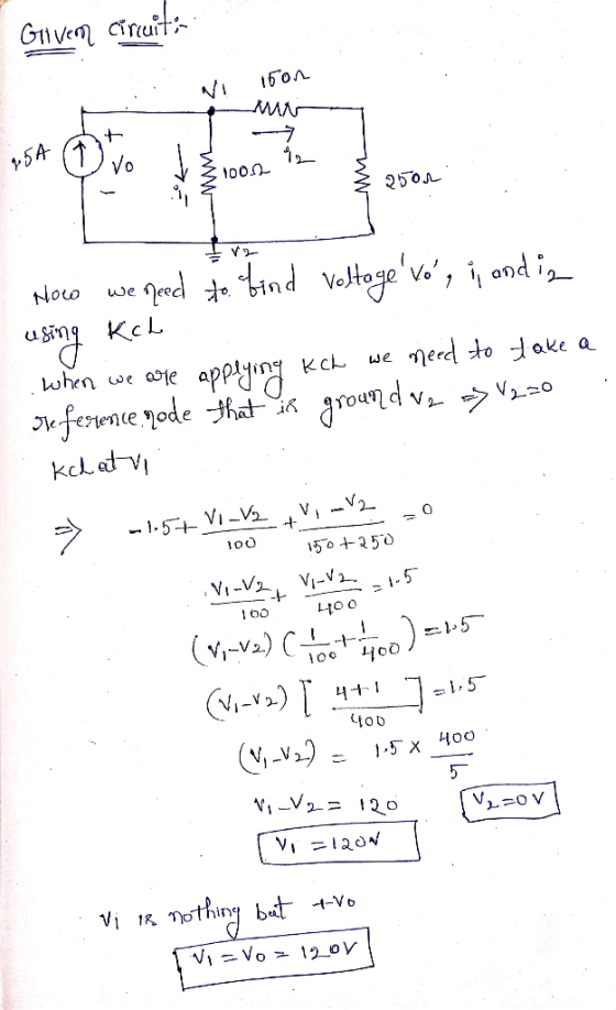 Guver cruits 1500 w 154 72 100.22 ² 250r How we need to find voltagevo, i andia using Keh . when we are applying kch we nee