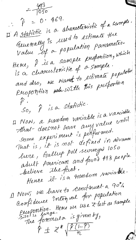 493 1050 . 2 = 0 +67. D A Statistic is a clareceruistic of a sample Feue Hally is used to estimată the Value of a population