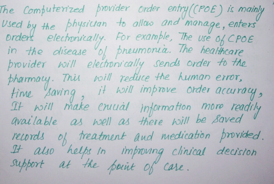 The Computerized provider Order entry CFOE) i mainly Usedl by the physictan to alluo and manage, enters ordert elechnically.