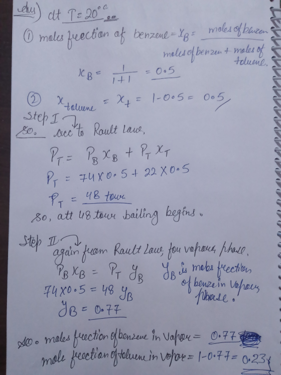 ct Te 20 molesof blueon males heectan af benzene Yg meles of bew zen 4 males of toluene =O.5 1+1 1-005- 005 Xtaluene Step 1 M