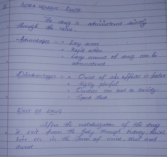 INTRA VENOUS ROUTE - through The the o drug is drug is reins. administered administ directly Advantages ! Easy access Rapid a