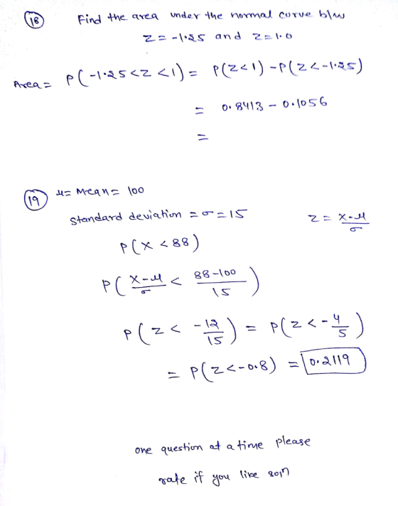 18 乙ㄧ-1.SS and Z-l. O 8413 0.oS6 standard deviationニσ--IS 38 1o0 乙く one queshoat a please