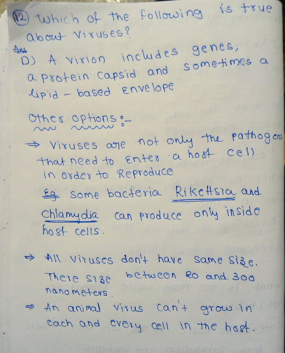 which of theollosin is true abord-, Virus es? D) AYİYlon includes genes, a Protein Capsid and Somethimes a ipid based envelop
