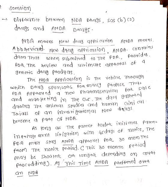 I Solution e Diffascince between NDA Drugs, sus cb) (2) dougs and ANDA Dorios NDA meelns new durig application ANDA meens. Ab