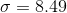 \sigma=8.49