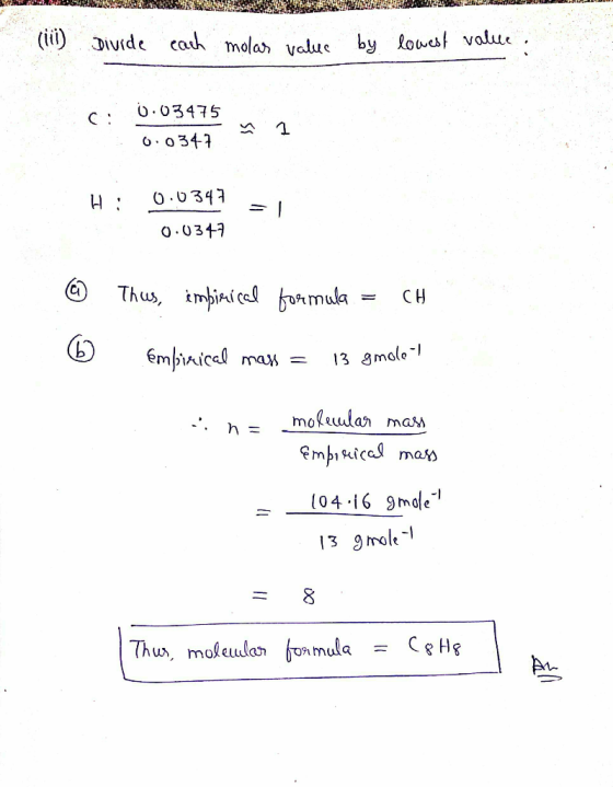 VDULILLA (111) Divide each molar value by lowest value. C: 0.03475 9:0347ņa H: 0.0347 0.0347 © Thus, imbipercal formula = CH