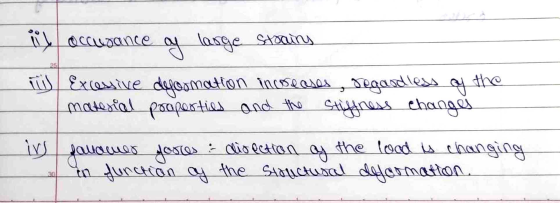 the i acaudance g large strains ii) Excessive decoration incoseases, pregardless ay material properties and the stiffness cha