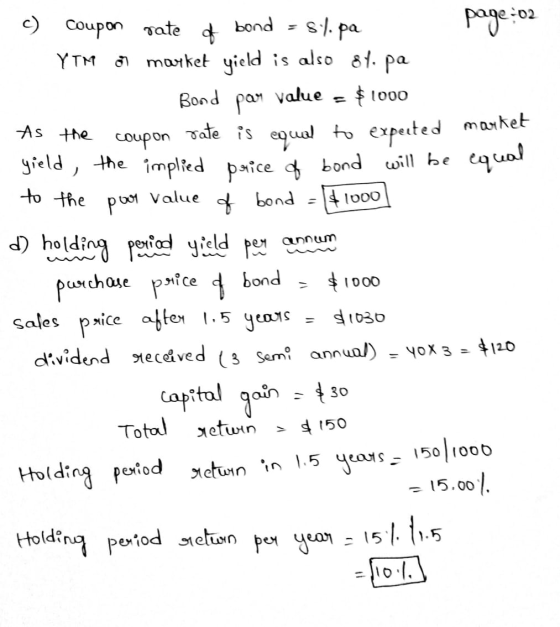 bond sl.pa As the to the Value bond Coupon rate of page:02 YTM o market yield is also st. pa Bond par value $1000 coupon Date