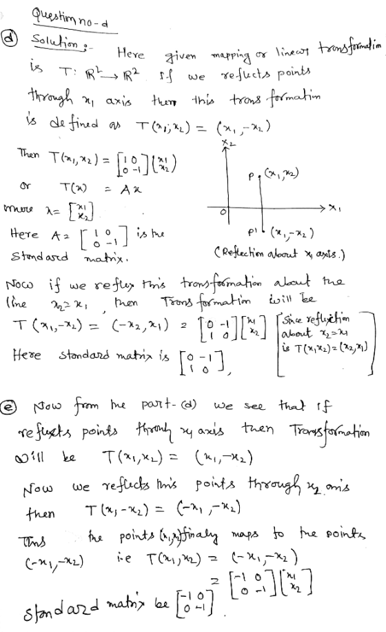 Questim nord solution :- Here re given given mapping of lineas transformation mapping o Is T R² R² of we reflects points thro