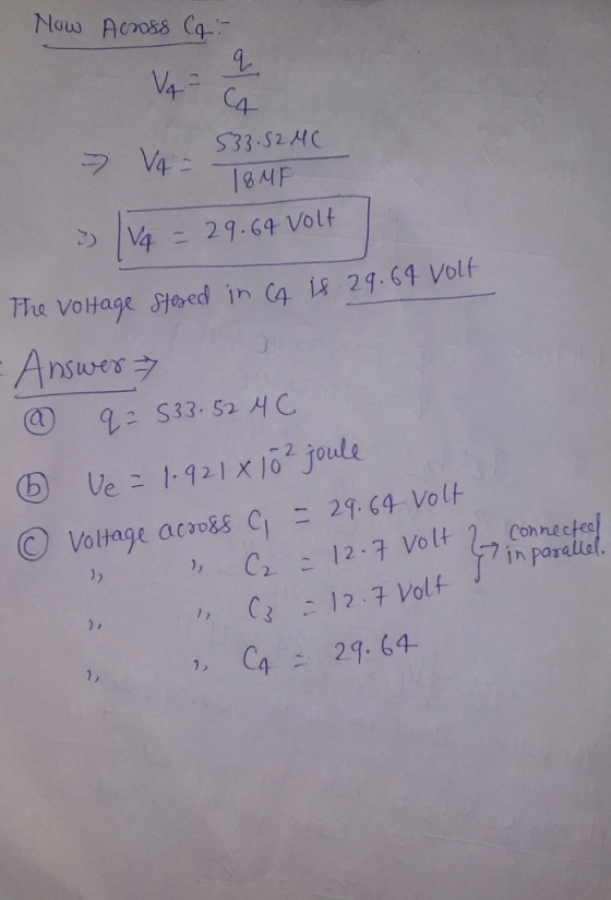 Now Across Car q V4 - CA 533.52 MC V4 - T8MF 3 / V4 = 29.64 volt The voltage stased in (4 is 29.64 volt - Answer Connected ②