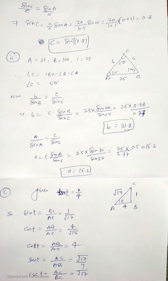 Sinca fina 7 since Sma=20_Sinz5= 200.42) = 0.8 10 IC- Si-(6-8) A = 30, B = 100, c= 25 (c = 180-LB-LA Lc = 50° A 25 B SIMB 25x