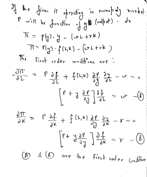 of the firm is operating in monopoly market. P will be function of the Ceutput) to T = plyn-y-loltok) - TI = Plys . f (2,42 -