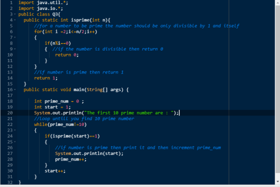 1 import java.util.*; 2 import java.io.*; 3- public class 03{ 4 public static int isprime(int n){ //for a number to be prime