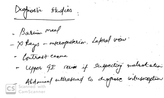 Deeprosta studies : - Barum meel - ptays a anteroposterion, Lateral wewe - Contrast enema - Upper 9I series if suspecting mab