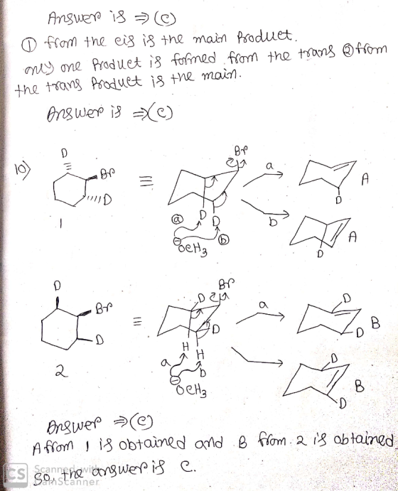 Answer is =) (①) 0 from the eis is the main product. only one product is formed from the trans 0 from the trans Product is th