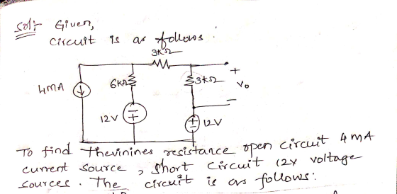 solir given, Circuit as as follows 362 All LIMA GK23 33k2 ti 12V + 12V 12v To find the vinines resistance open circuit AMA cu