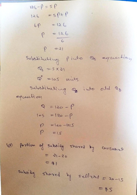 126-p=sp 126 = sp+P 6P - 126 = 126 7 P =21 Substituting pinto as equation s - sxal Q = los mits. substituting de into old to