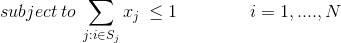subject to a; 51 i = 1, ..., N jes