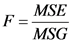 MSE
F=
MSG