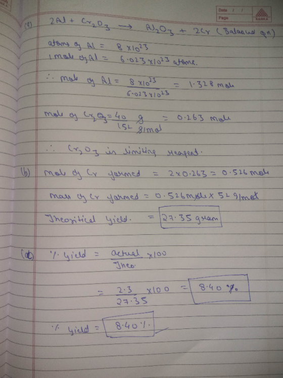 ZAI + Cr₂ Oz A₂O2 + 2er (Balanwaloon) atoms of Al = 8 x 1023 Imole of Al = 6.023x1023 atome. mob oy Al= 8x1023 = 1.328 moh 6.