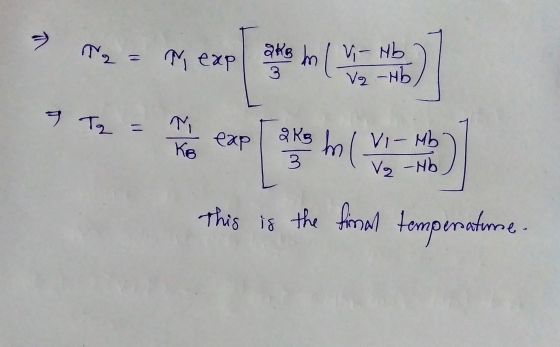 > na = y exp a on (vib a Tz = Mi KB exp 2KB hml 3. VI- Mb V2 - No This is the final temperature