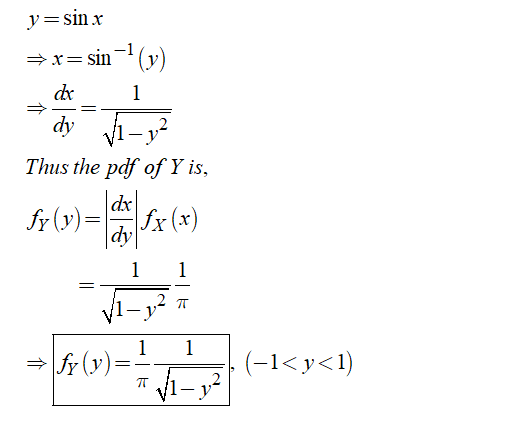 y=sin x Thus the pdf of Y is, aic 2π