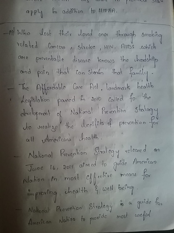 Des us 1 P Sie apply in addition to HIPAA. -ppl who lost their loved ones through smoking related Cancers, stroke, HIN, AIDS