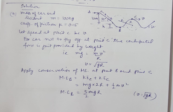 Solution mass of car and student m= lookg 10m 25 coeff. of friction f = 0.15 - h. Ill let speed at pourte de o For car not t
